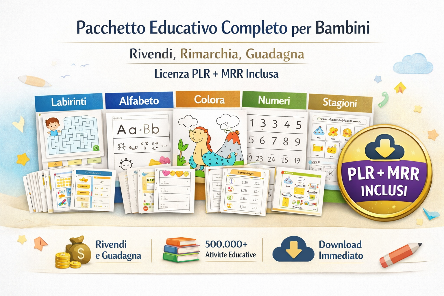 Oltre 500.000 Risorse Educative per Bambini – Licenza PLR + MRR Inclusa